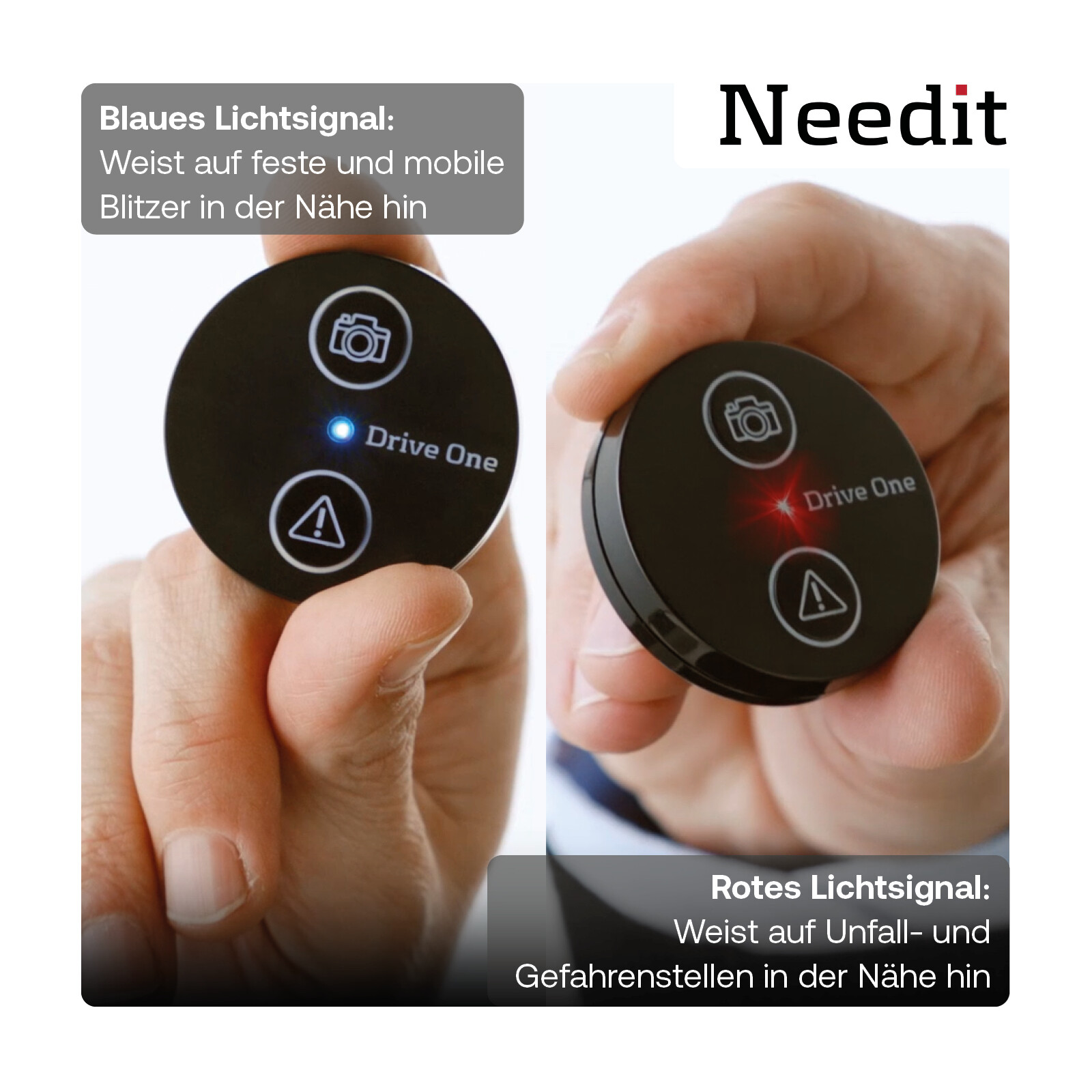 Needit Drive One Gefahren-/Verkehrswarner