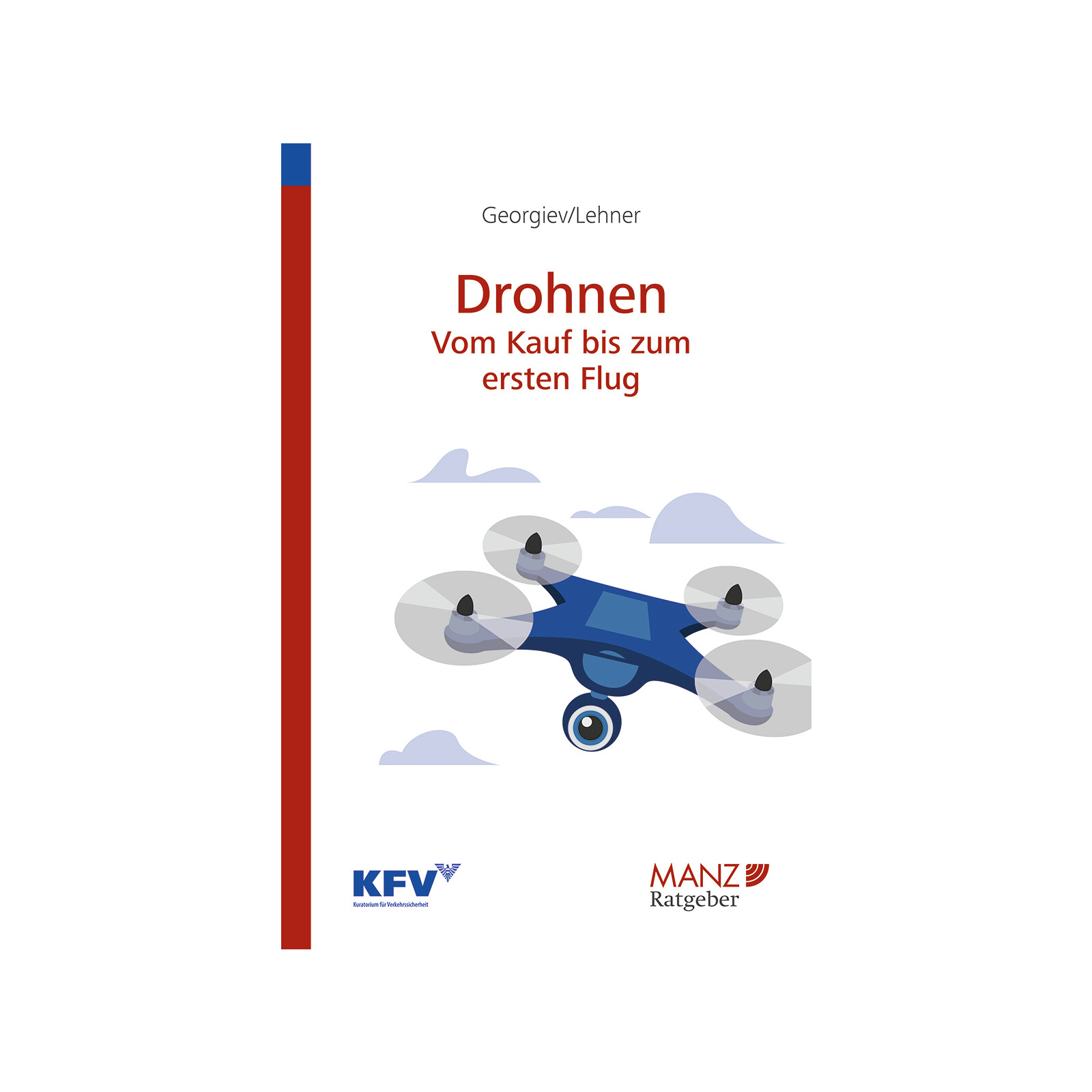 Drohnen Vom Kauf bis zum ersten Flug