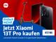 Web_2023_09_TK_Salesstart_Xiaomi13TPro_ElektricScooter4GO_IPmobil