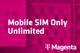 Weißer Text „Mobile SIM Only Unlimited“ und Magenta Logo vor einem pinken Hintergrund
