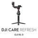 DJI Care Refresh (RS 3) 1 Jahr