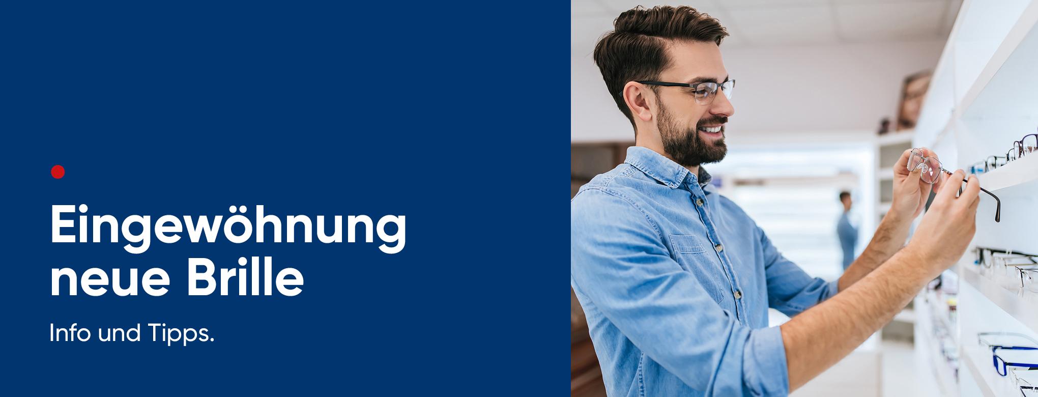 Eingewöhnung neue Brille Hartlauer